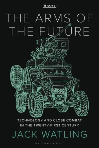 The Arms of the Future - Jack Watling
