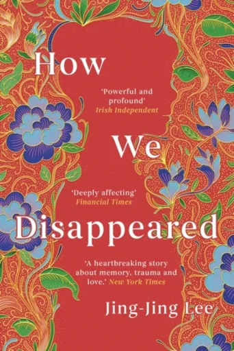 How We Disappeared - Jing-Jing Lee
