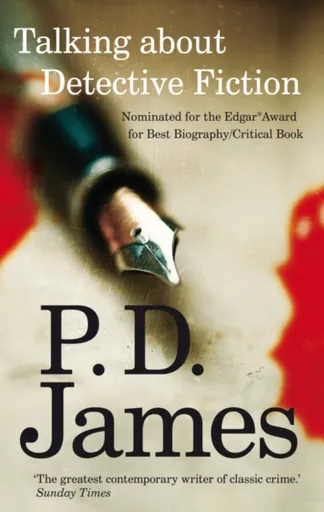 Talking about Detective Fiction - Phylis Dorothy Jamesová