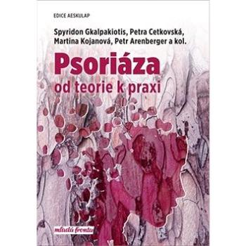 Psoriáza: od teorie k praxi (978-80-204-5574-1)