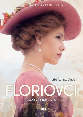 Floriovci Rozkvet impéria - Stefania Auciová