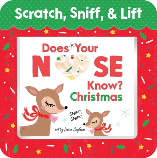 Does Your Nose Know? Christmas - Louise Anglicas