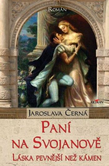 Paní na Svojanově - Jaroslava Černá