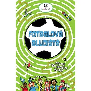 Fotbalová bludiště (978-80-271-1323-1)