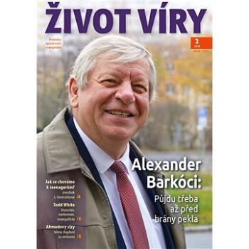 Život víry 2018/2 (999-00-017-7429-5)