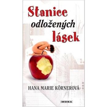 Stanice odložených lásek  (978-80-279-0445-7)