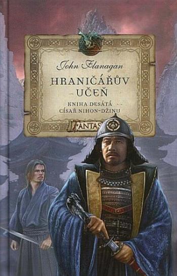 Hraničářův učeň - Císař Nihon-džinu - John Flanagan