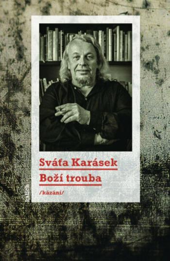 Boží trouba - Sváťa Karásek, Šárka Grauová