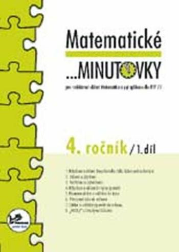 Matematické minutovky pro 4. ročník/ 1. díl - 4. ročník - Hana Mikulenková