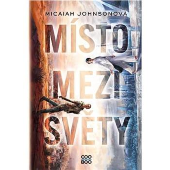 Místo mezi světy (978-80-7661-317-1)