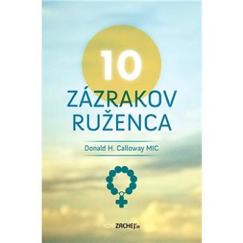 10 zázrakov ruženca (978-80-8211-306-1)