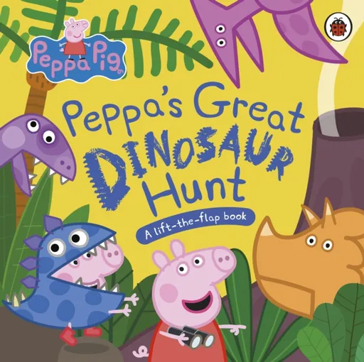 Peppa Pig: Peppaâ€™s Great Dinosaur Hunt - Peppa Pig
