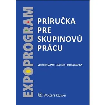 Príručka pre skupinovú prácu: Expoprogram (978-80-571-0518-3)