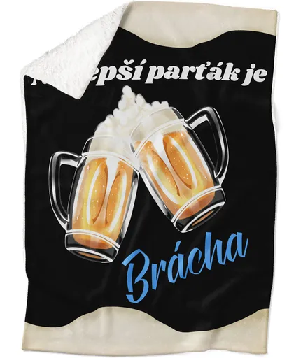 Deka Brácha je nejlepší parťák (Podšití beránkem: ANO)