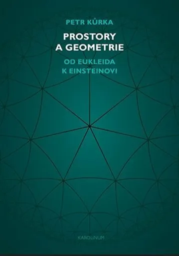 Prostory a geometrie - Petr Kůrka
