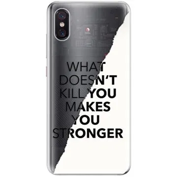 iSaprio Makes You Stronger pro Xiaomi Mi 8 Pro (maystro-TPU-Mi8pro)