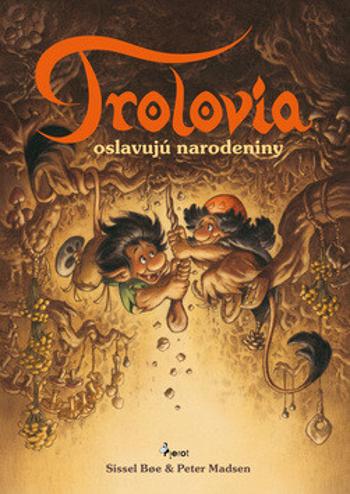 Trolovia oslavujú narodeniny - Boe Sissel