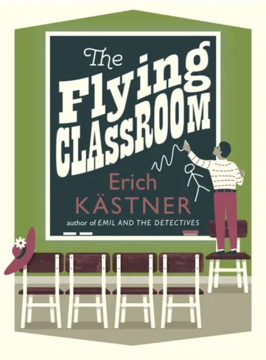 The Flying Classroom - Erich Kästner