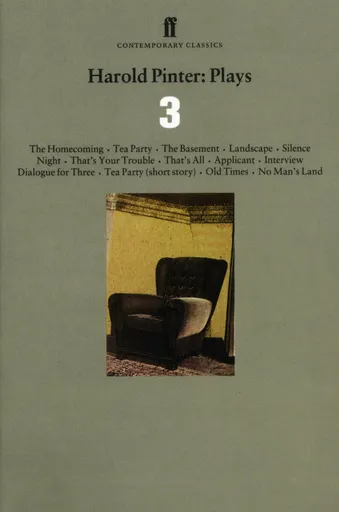 Harold Pinter Plays 3 - Harold Pinter