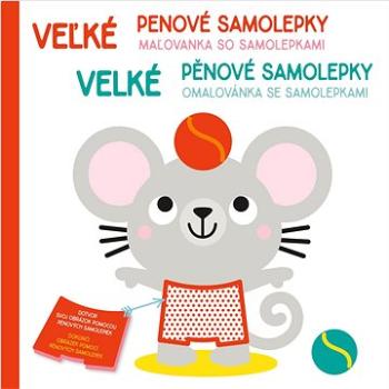 Velké pěnové samolepky Myšák: Veľké penové samolepky Myška (9789464226553)