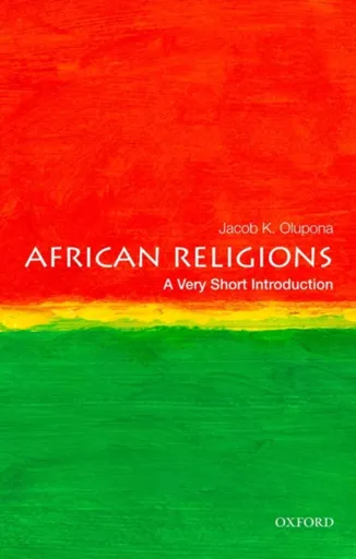 African Religions - Jacob K.  Olupona