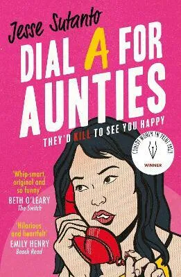 Dial A For Aunties - Jesse Q. Sutantová