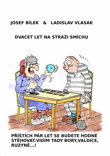 Dvacet let na stráži smíchu - Josef Bílek, Ladislav Vlasák - e-kniha