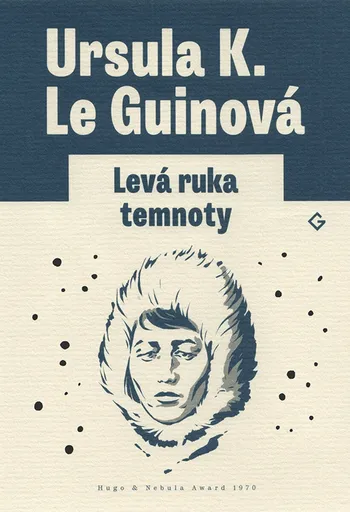 Levá ruka temnoty - Ursula K. Le Guinová