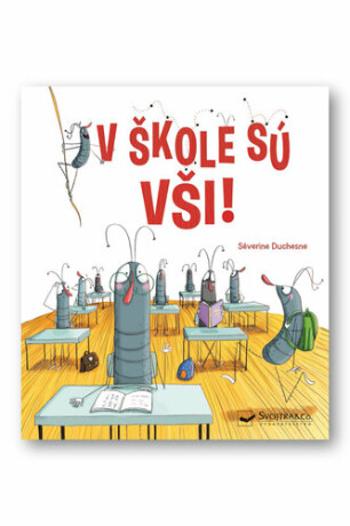 V škole sú vši! - Séverine Duchesne