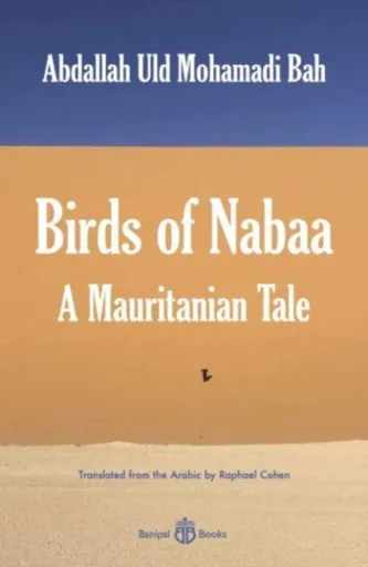 Birds of Nabaa - Abdallah Uld Mohamadi Bah