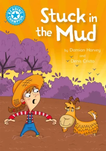 Reading Champion: Stuck in the Mud - Damian Harvey