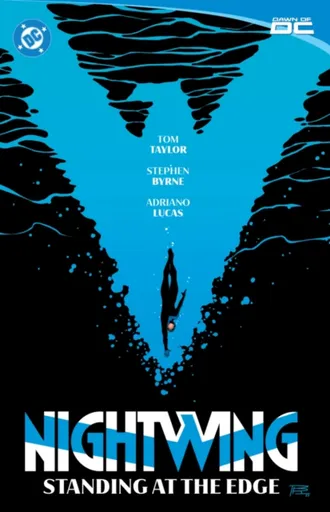 Nightwing Vol. 6: Standing at the Ledge - Tom Taylor, Michael Conrad