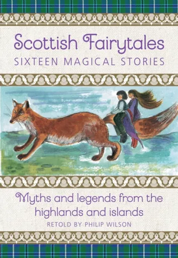 Scottish Fairytales - Philip Wilson