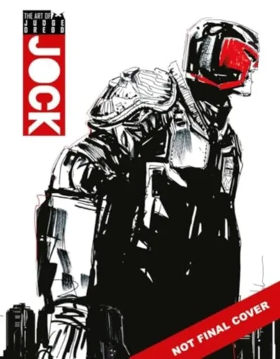 The Art of Judge Dredd by Jock - Jock