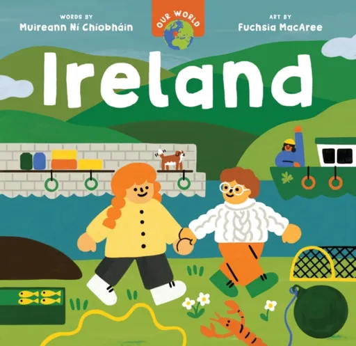 Our World: Ireland - Muireann Ni Chiobhain