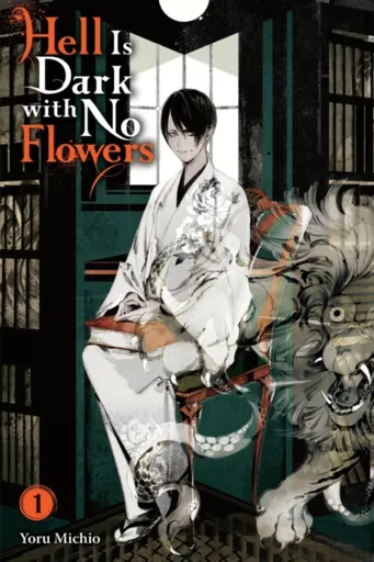 Hell Is Dark with No Flowers, Vol. 1 (light novel) - Taylor Engel, Yoru Michio