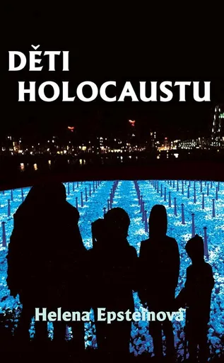 Děti holocaustu - Helena Epsteinová