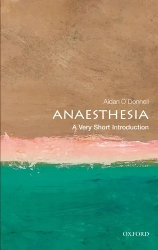 Anaesthesia - Aidan  O'Donnell