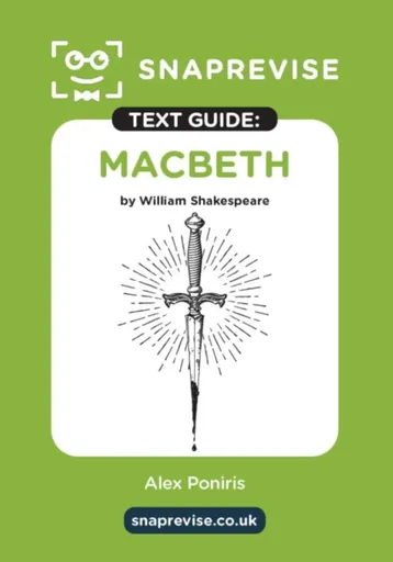 SnapRevise Macbeth Text Guide for English Literature