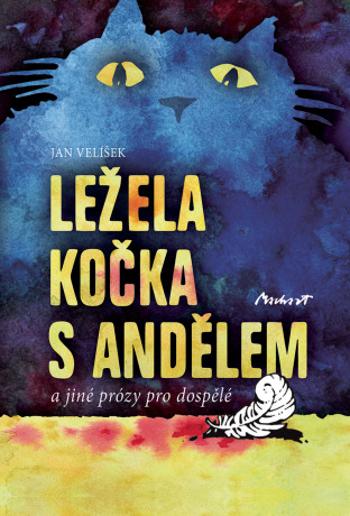 LEŽELA KOČKA S ANDĚLEM - Jan Velíšek - e-kniha