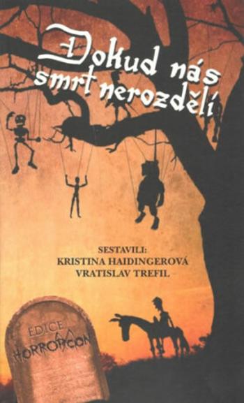 Dokud nás smrt nerozdělí - Kristina Haidingerová