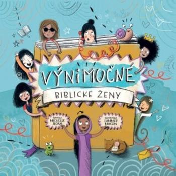 Výnimočné biblické ženy - Michelle Sloanová