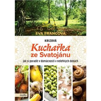 Krizová kuchařka ze Svatojánu (978-80-267-1837-6)