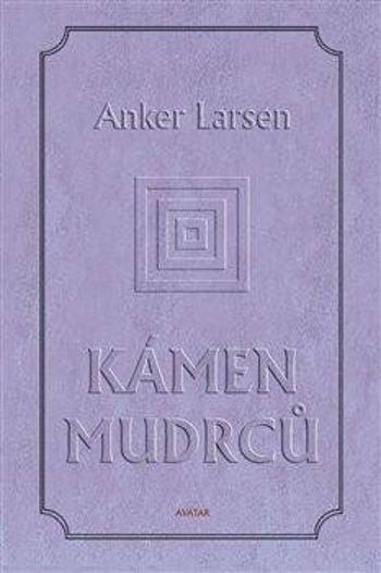 Kámen mudrců - Johanes Anker Larsen