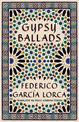 Gypsy Ballads - Federico García Lorca