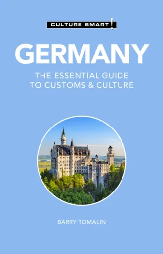 Germany - Culture Smart! - Barry Tomalin