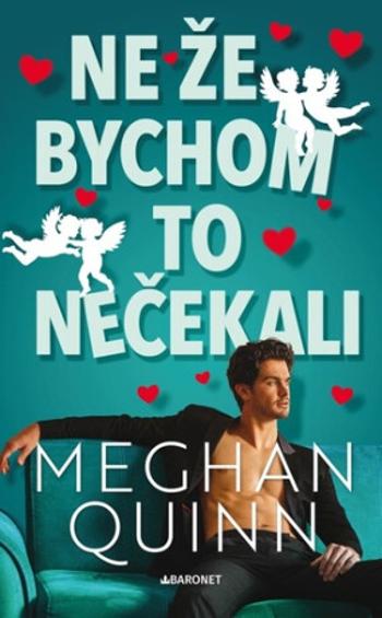 Ne že bychom to nečekali - Meghan Quinn