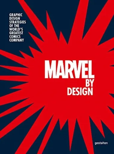 Marvel By Design - Liz Stinson