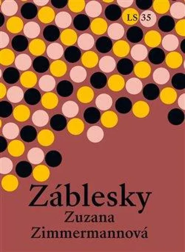 Záblesky - Zuzana Zimmermannová