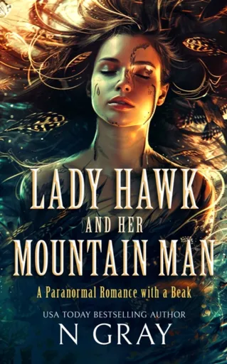 Lady Hawk and her Mountain Man - N Gray